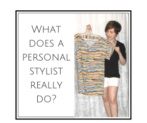 What does a personal stylist really do_